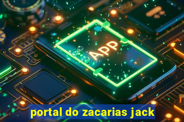 portal do zacarias jack